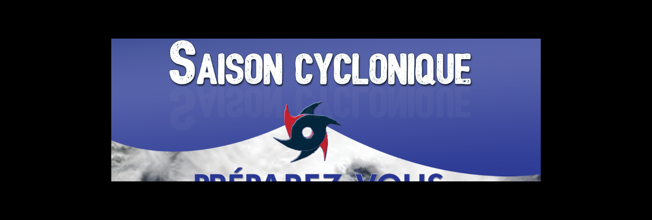 Communiqué de la période cyclonique