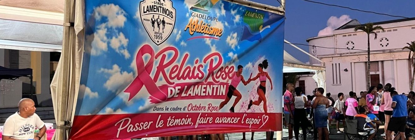 RETOUR SUR LE RELAIS ROSE DE LAMENTIN !