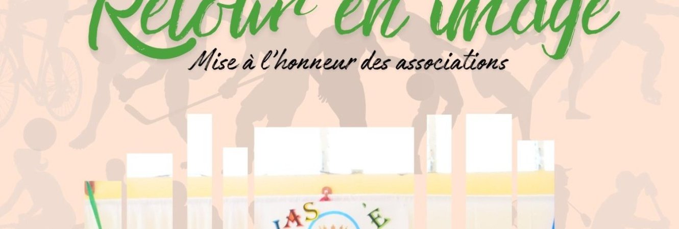 Retour en images sur la mise à l'honneur des associations !